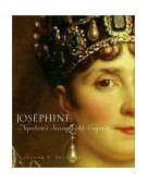 Josephine Napoleon's Incomparable Empress  9780810912298 Front Cover