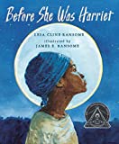 Before She Was Harriet  9780823444298 Front Cover