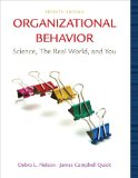 Organizational Behavior Science, the Real World, and You 7th 2010 9781439042298 Front Cover