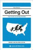 Getting Out Your Guide to Leaving America (Updated and Expanded Edition)  9781934170298 Front Cover