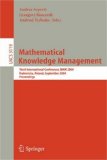 Mathematical Knowledge Management Third International Conference, MKM 2004, Bialowieza, Poland, September 2004, Proceedings 2004 9783540230298 Front Cover