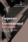 Corporate and Governmental Deviance Problems of Organizational Behavior in Contemporary Society cover art