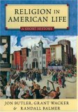 Religion in American Life A Short History  9780195333299 Front Cover