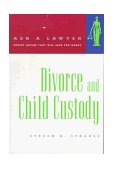 Ask a Lawyer Divorce and Child Custody 1998 9780393317299 Front Cover