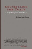 Counselling for Toads A Psychological Adventure  9780415174299 Front Cover