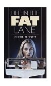 Life in the Fat Lane  9780440220299 Front Cover