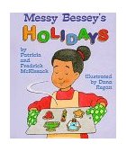 Messy Bessey's Holidays 1999 9780516208299 Front Cover
