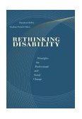 Rethinking Disability Principles for Professional and Social Change 2003 9780534549299 Front Cover