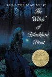 Witch of Blackbird Pond A Newbery Award Winner cover art