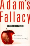 Adam's Fallacy A Guide to Economic Theology cover art