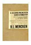 Second Mencken Chrestomathy  9780679428299 Front Cover
