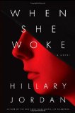 When She Woke  9781565126299 Front Cover