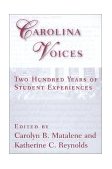 Carolina Voices Two Hundred Years of Student Experiences cover art