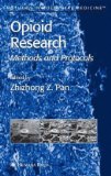 Opioid Research Methods and Protocols 2010 9781617373299 Front Cover
