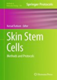 Skin Stem Cells Methods and Protocols 2013 9781627033299 Front Cover