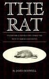 Rat; Its History and Destructive Chara 2005 9781905124299 Front Cover