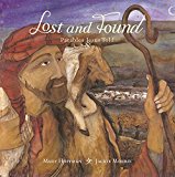 Lost and Found Parables Jesus Told  9781910959299 Front Cover