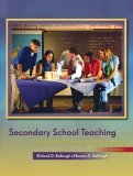 Secondary School Teaching A Guide to Methods and Resources 3rd 9780131709300 Front Cover