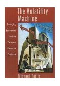 Volatility Machine Emerging Economics and the Threat of Financial Collapse cover art