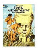 Life in Ancient Egypt Coloring Book  9780486261300 Front Cover