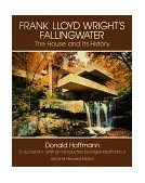 Frank Lloyd Wright's Fallingwater The House and Its History cover art