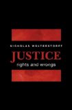 Justice Rights and Wrongs