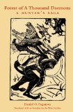 Forest of a Thousand Daemons A Hunter's Saga  9780872866300 Front Cover