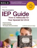 Complete IEP Guide How to Advocate for Your Special Ed Child 6th 9781413309300 Front Cover