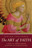 Art of Faith A Guide to Understanding Christian Images cover art