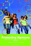 Promoting Harmony : Young Adolescent Development and Classroom Practices