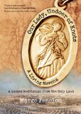 Our Lady, Undoer of Knots A Living Novena  9781594716300 Front Cover
