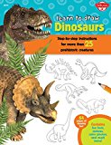 Learn to Draw Dinosaurs Step-By-step Instructions for More Than 25 Prehistoric Creatures-64 Pages of Drawing Fun! Contains Fun Facts, Quizzes, Color Photos, and Much More!  9781633220300 Front Cover