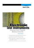 Electronic Test Instruments Analog and Digital Measurements