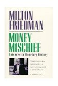 Money Mischief Episodes in Monetary History cover art