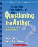 Improving Comprehension with Questioning the Author A Fresh and Expanded View of a Powerful Approach  9780439817301 Front Cover