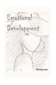 Emotional Development 2003 9780595292301 Front Cover