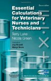 Essential Calculations for Veterinary Nurses and Technicians  cover art