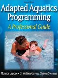 Adapted Aquatics Programming A Professional Guide
