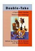 Double-Take A Revisionist Harlem Renaissance Anthology