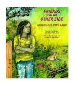 Friends from Other Side Spanish/English  9780892391301 Front Cover