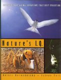 Nature's I.Q Extraordinary Animal Behaviors That Defy Evolution  9780981727301 Front Cover