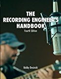 Recording Engineer's Handbook 4th Edition 4th 9780998503301 Front Cover