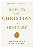 How to Stay Christian in Seminary  cover art