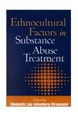 Ethnocultural Factors in Substance Abuse Treatment  cover art
