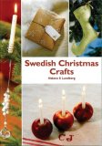Swedish Christmas Crafts 2008 9781602393301 Front Cover