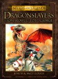 Dragonslayers From Beowulf to St. George 2013 9781780967301 Front Cover