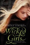 Wicked Girls A Novel of the Salem Witch Trials cover art