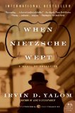 When Nietzsche Wept A Novel of Obsession cover art