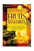 Heinerman's New Encyclopedia of Fruits and Vegetables Revised and Expanded 2nd 1995 Revised  9780132092302 Front Cover