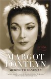 Margot Fonteyn A Life 2005 9780140165302 Front Cover